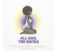 All Hail the Sistaz [Import allemand]