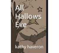 All Hallows Eve