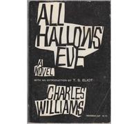 All Hallows' Eve by Charles Williams