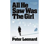 All He Saw Was The Girl