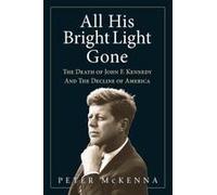 All His Bright Light Gone