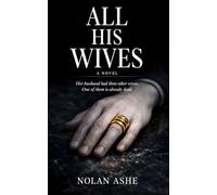 All His Wives: A Psychological Thriller