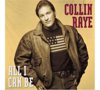 All I Can Be by Raye, Collin (1991) Audio CD by Unknown (0100-01-01)