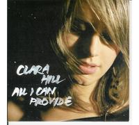 Hill Clara - All I Can Provide [Import]