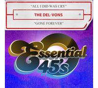 All I Did Was Cry / Gone Forever (Digital 45)