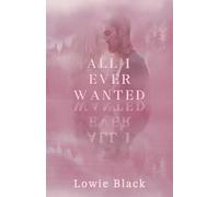 All I Ever Wanted: Small Town Romance