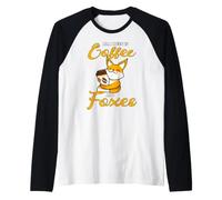 All I Need is Coffee and Foxes Drôle Renard Café Manche Raglan