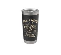 All I Need Is Coffee and Jesus Christian Religious Quote Gobelet isotherme en acier inoxydable double paroi