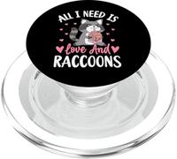 All I Need is Love and Raccoons PopSockets PopGrip pour MagSafe