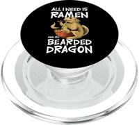 All I Need is Ramen and My Bearded Dragon Dragon Barbus PopSockets PopGrip pour MagSafe