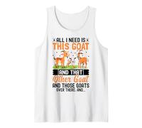 All I Need is This Goat and That Other Goat and Those Goats Débardeur