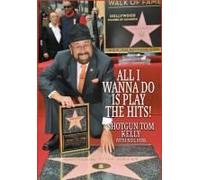 All I Wanna Do Is Play The Hits!