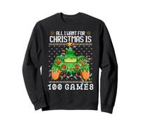 All I Want for Christmas is 100 Games Jeux vidéo Gamer Funny Sweatshirt