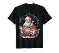 All I Want for Christmas is A Big Catch Funny Pêcheur T-Shirt