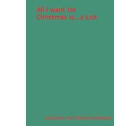 All I want for Christmas is....a List: Your ultimate Christmas 2025 Planner