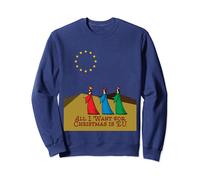 All I want for Christmas is EU, fun for Christmas, en bleu Sweatshirt