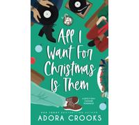 All I Want For Christmas Is Them: A MMF Medical Romance