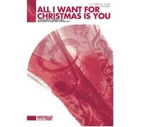 All I Want For Christmas Is You / Choral Score