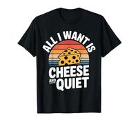 All I Want is Cheese and Quiet Introvert Dairy - T-Shirt