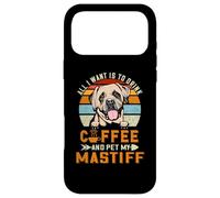 All I Want is to Drink Coffee and Pet My Dog Mastiff Puppy Coque pour iPhone 17 Pro Max