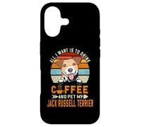 All I Want is to Drink Coffee Pet My Jack Russell Terrier Coque pour iPhone 17