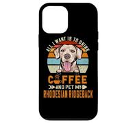 All I Want is to Drink Coffee & Pet My Rhodesian Ridgeback Coque pour iPhone 12 Mini