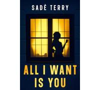 All I Want Is You