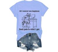All I Wanted was Happiness Back Pain is What I Got Shirt Humour Sarcastic Life T-shirt à manches courtes unisexe, Bleu (Carolina blue), M