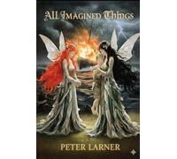 All Imagined Things