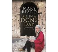 All in a Don's Day Mary Beard (Auteur)