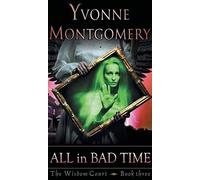 All In Bad Time (The Wisdom Court Series, Book 3)