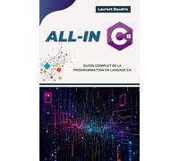 All-In C# : Guide complet de la programmation en langage C#