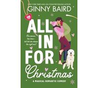 All in for Christmas: A Magical Romantic Comedy