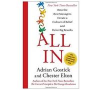 All In: How the Best Managers Create a Culture of Belief and Drive Big Results Elton, Chester (Auteur)
