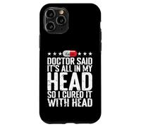 All in My Head Placebo Humour Coque pour iPhone 11 Pro