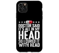 All in My Head Placebo Humour Coque pour iPhone 11 Pro Max