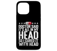 All in My Head Placebo Humour Coque pour iPhone 13 Pro Max