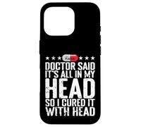 All in My Head Placebo Humour Coque pour iPhone 16 Pro