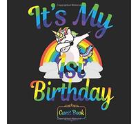 All In One It's My 1st Birthday Girls & Boys 1 Year Old B-Day Guest Books, Gifts Tracker Log & Keepsake Pages - 120 Pages Of Guests Special Wishes, Memory Pictures Pages For Lasting Keepsake & Gift R