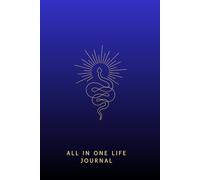 All in one Journal Life Journal: Reflect. Plan. Achieve: Your Path to Self-care, Success & Happiness