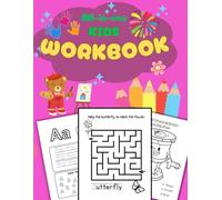 All-in one kids workbook: Engaging activities to learn Letters, Numbers and Shapes
