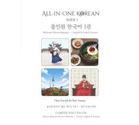 All in one Korean: Webtoon Edition Beginner 1- English & French Version / Coréen Tout-en-Un - Édition Webtoon Niveau Débutant 1 - Version Anglais & Français