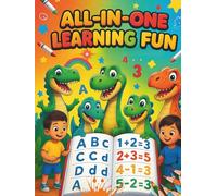 All-in-One Learning Fun! -: 200+ Pages of Learning Fun Activities : Tracing Letters, Handwriting, Words, Numbers, Math, Coloring & More for Kids Ages 4-8