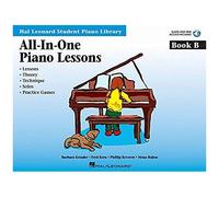 All-In-One Piano Lessons Book B Beginner Piano Sheet Music Songbook With Online Audio Hal Leonard Student Piano Library By Barbara Kreader And Team