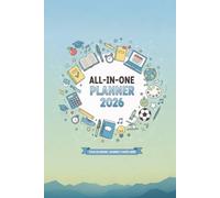 All-In-One Planner: Your Academic Journey Starts Here. The Perfect Book for School!