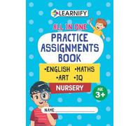 All In One Practice Assignments Book | English, Maths, Art, IQ | Nursery