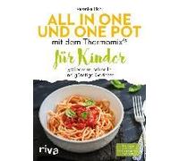 All In One Und One Pot Mit Dem Thermomix® Für Kinder