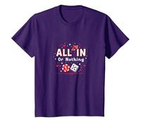 All in Or Nothing Gambling Citation Cadeau pour Amoureux de Casino T-Shirt, Enfant, Violet, 4 Ans