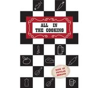 All in the Cooking by Mor Murnaghan Josephine B Marnell, Nora M Breathnach, Ann A Martin, Mor Murnaghan (Auteur)