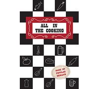 All in the Cooking: Colaiste Mhuire Book of Household Cookery